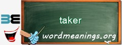 WordMeaning blackboard for taker